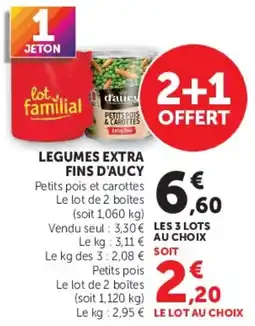 Hyper U daucy Legumes extra fins d'aucy offre