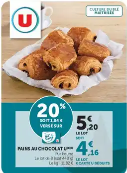 U Express U PAINS AU CHOCOLAT offre