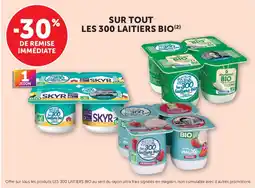 Hyper U Les 300 laitiers bio offre