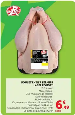 Hyper U Label Rouge Poulet entier fermier offre