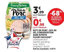 Hyper U Fleury Michon Rôti de Porc offre