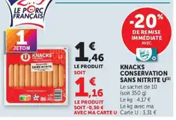 Hyper U U knacks conservation sans nitrite offre