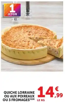 Hyper U QUICHE LORRAINE offre