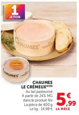 Hyper U CHAUMES LE CRÉMEUX offre