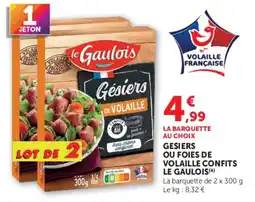 Hyper U Le Gaulois Gésiers de Volaille offre
