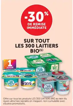 U Express Les 300 laitiers bio offre