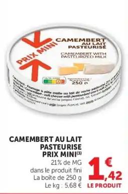 U Express CAMEMBERT AU LAIT PASTEURISE offre