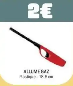 La Foir'Fouille ALLUME GAZ offre