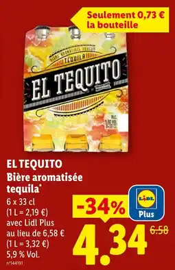 Lidl EL TEQUITO Bière aromatisée tequila offre