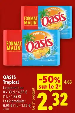 Lidl Oasis Tropical offre
