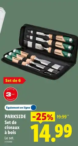 Lidl PARKSIDE Set de ciseaux à bois offre