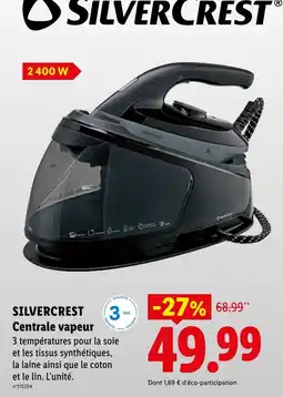 Lidl SILVERCREST Centrale vapeur offre