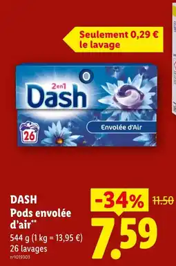 Lidl Dash Pods envelée d'air offre