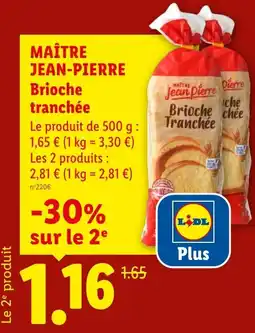 Lidl MAÎTRE JEAN-PIERRE Brioche tranchée offre