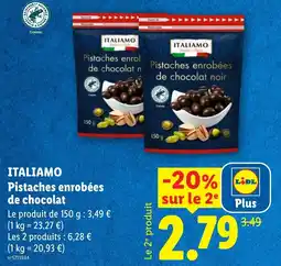 Lidl ITALIAMO Pistaches enrobées de chocolat offre