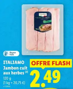 Lidl ITALIAMO Jambon cuit aux herbes offre
