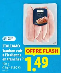 Lidl ITALIAMO Jambon cuit offre