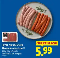 Lidl L'ÉTAL DU BOUCHER Plateau de saucisses offre