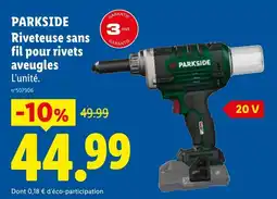 Lidl PARKSIDE Riveteuse sans fil pour rivets aveugles offre