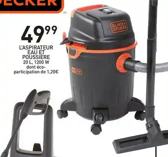 Stokomani Blackanddecker l’aspirateur eau et poussière offre