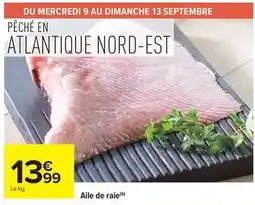 Carrefour Market Aile de raie offre