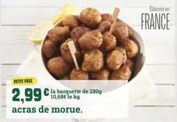 Fresh acras de morue offre