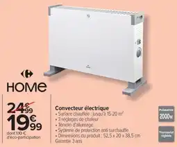 Carrefour Market HOME Convecteur électrique offre