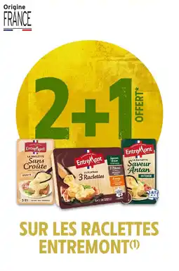 Intermarché EntreMont Raclette offre