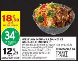 Intermarché BŒUF AUX OIGNONS, LÉGUMES ET NOUILLES CHINOISES offre