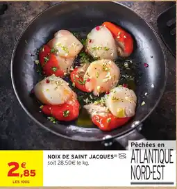 Intermarché NOIX DE SAINT JACQUES offre