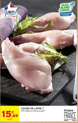 Intermarché Lapin de France Cuisse de lapin offre