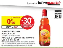 Intermarché BOUTON D'OR Vinaigre de cidre offre