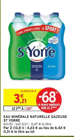 Intermarché St Yorre Eau minérale naturelle gazeuse offre