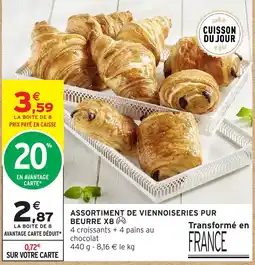 Intermarché ASSORTIMENT DE VIENNOISERIES PUR BEURRE offre