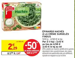Intermarché Findus Épinards Hachés à la Crème offre
