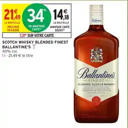 Intermarché Ballantine's Blended Scotch Whisky offre