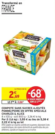 Intermarché Charles & Alice Compote sans sucres ajoutés offre