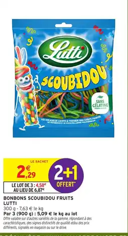 Intermarché LUTTI SCOUBIDOU FRUITS offre