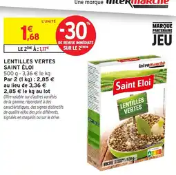 Intermarché Saint Eloi Lentilles Vertes offre