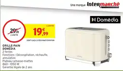 Intermarché Domédia Grille-pain offre