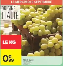 Carrefour Raisin blanc offre