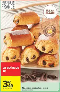 Carrefour 10 pains au chocolat pur beurre offre