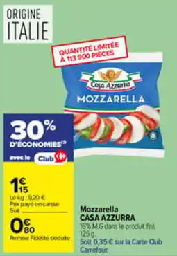 Carrefour Casa Azzurra Mozzarella offre