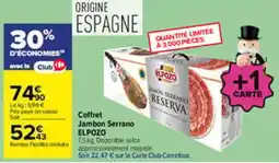 Carrefour ELPOZO Jambon Serrano offre