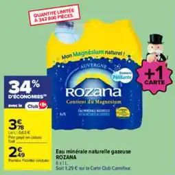 Carrefour Rozana Eau minérale naturelle gazeuse offre