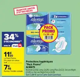 Carrefour ALWAYS Protections hygiéniques offre