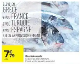 Carrefour Daurade royale offre