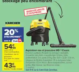 Carrefour KARCHER Aspirateur eau et poussière WD 1 Classic offre
