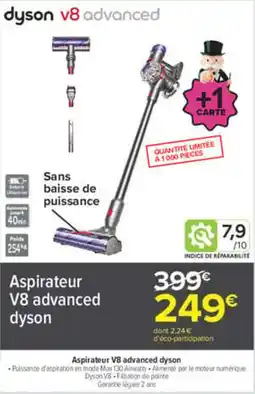 Carrefour Dyson Aspirateur V8 advanced offre