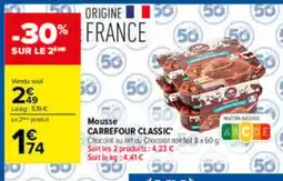 Carrefour Carrefour Classic Mousse offre